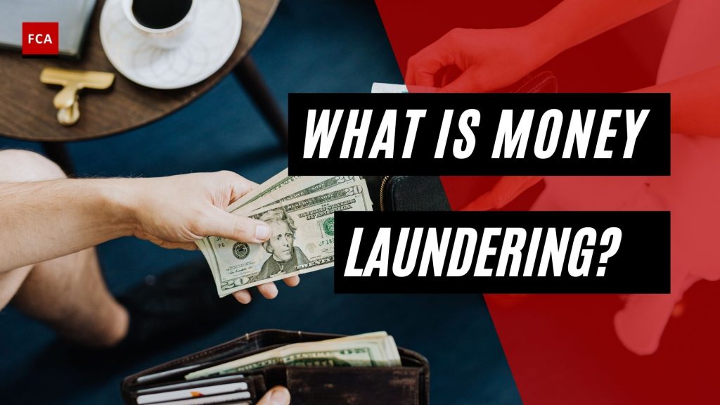 What Is Money Laundering?