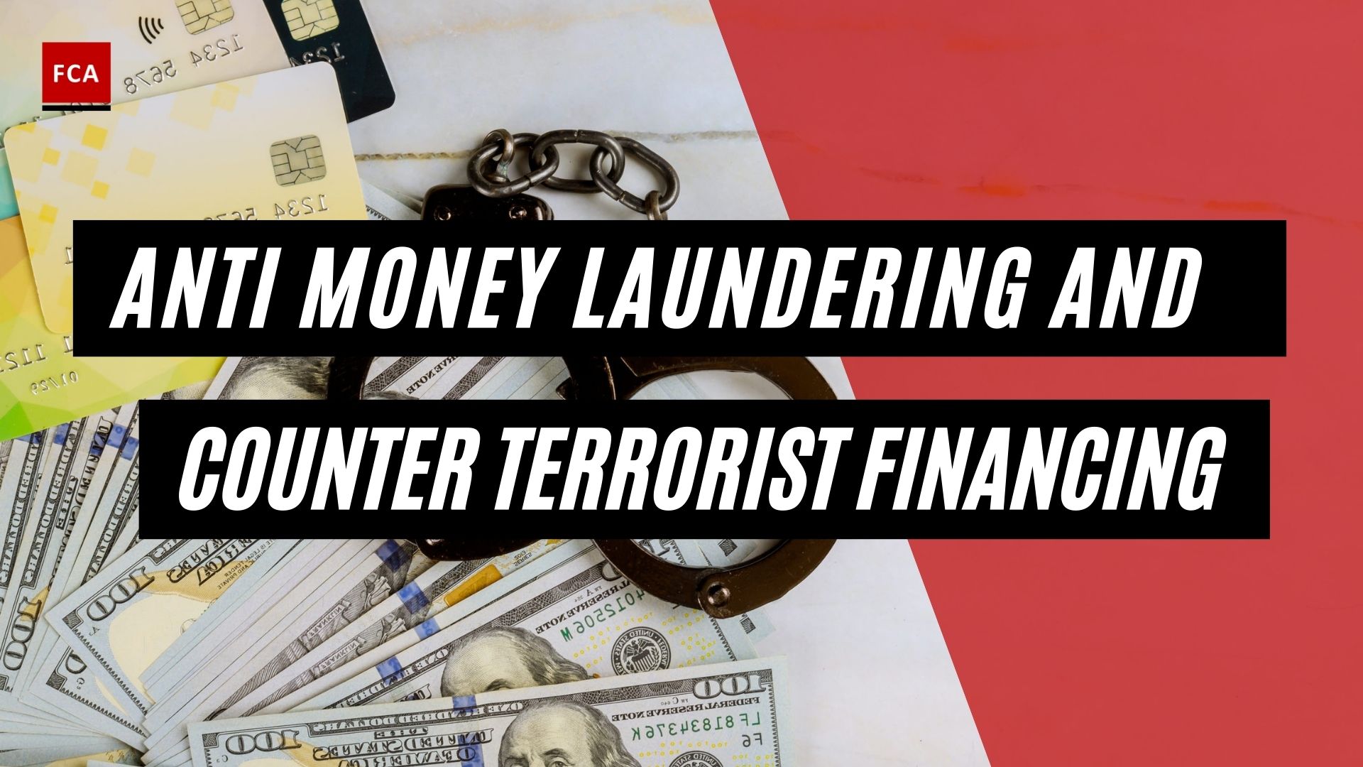 Anti Money Laundering And Counter Terrorist Financing