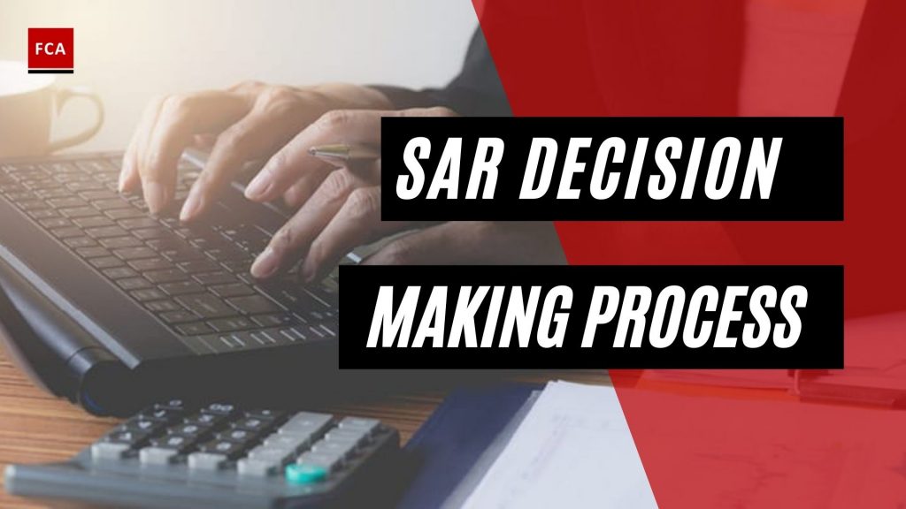 SAR Decision Making Process