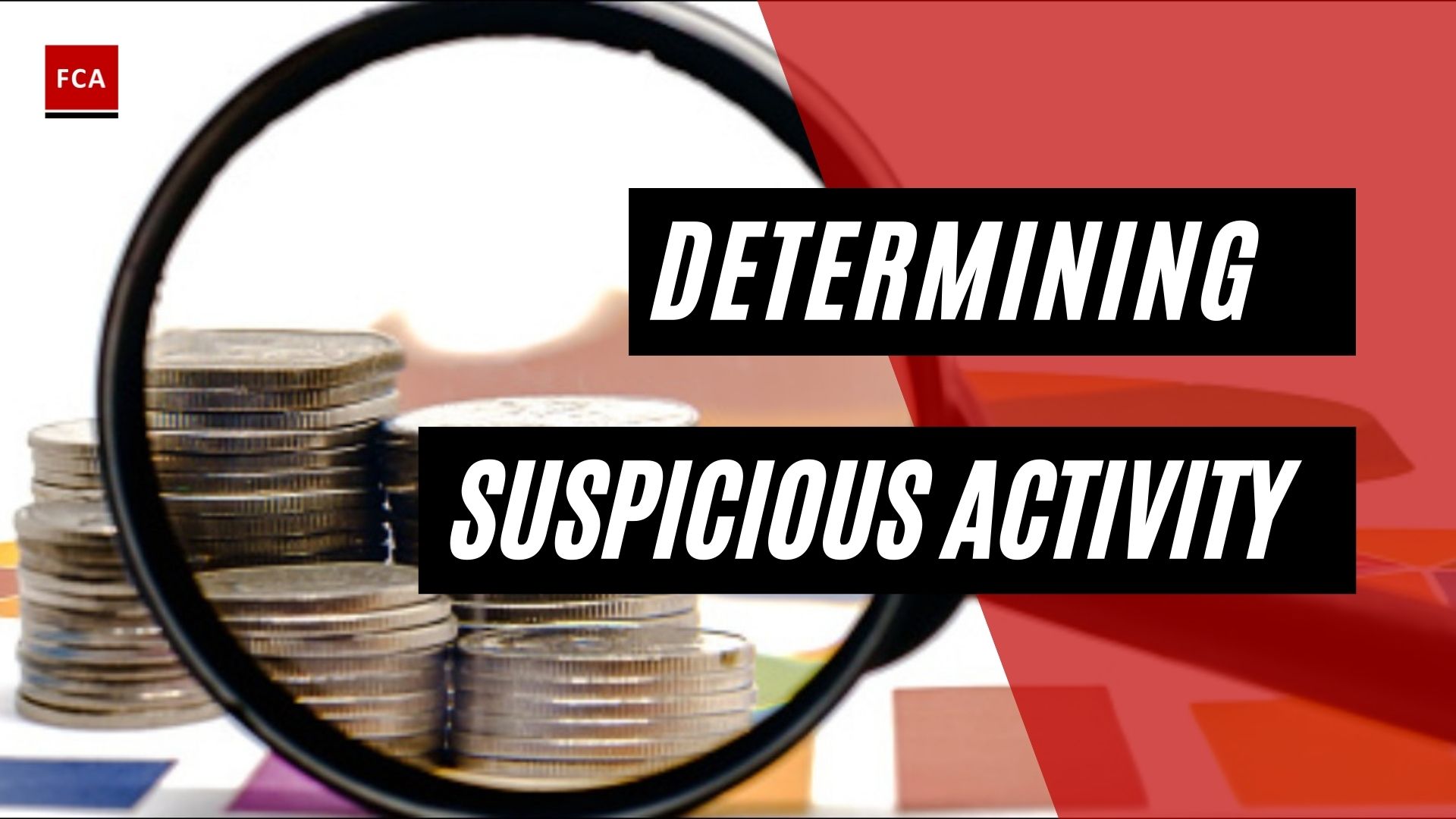 Determining Suspicious Activity
