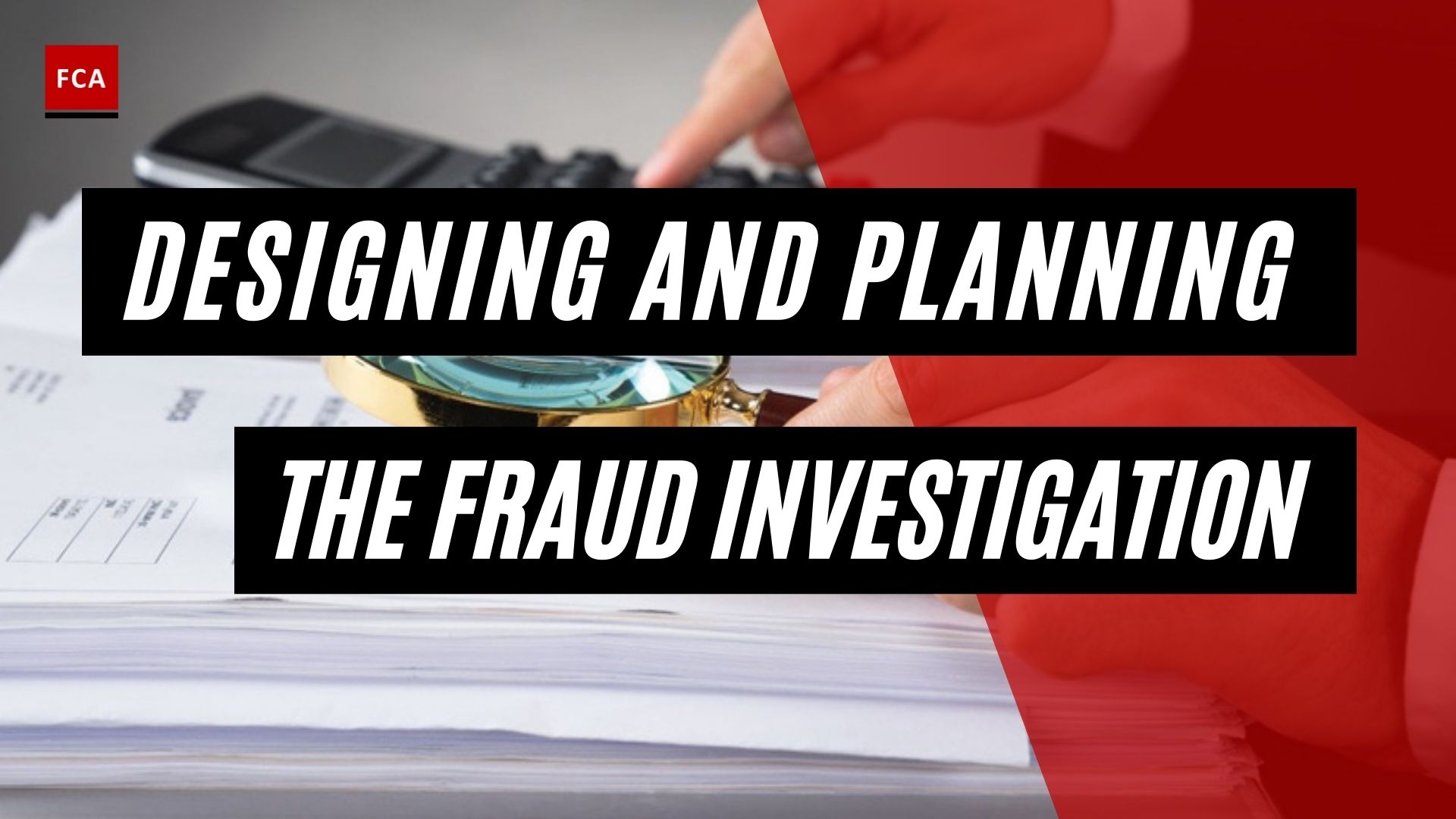 Fraud Investigation