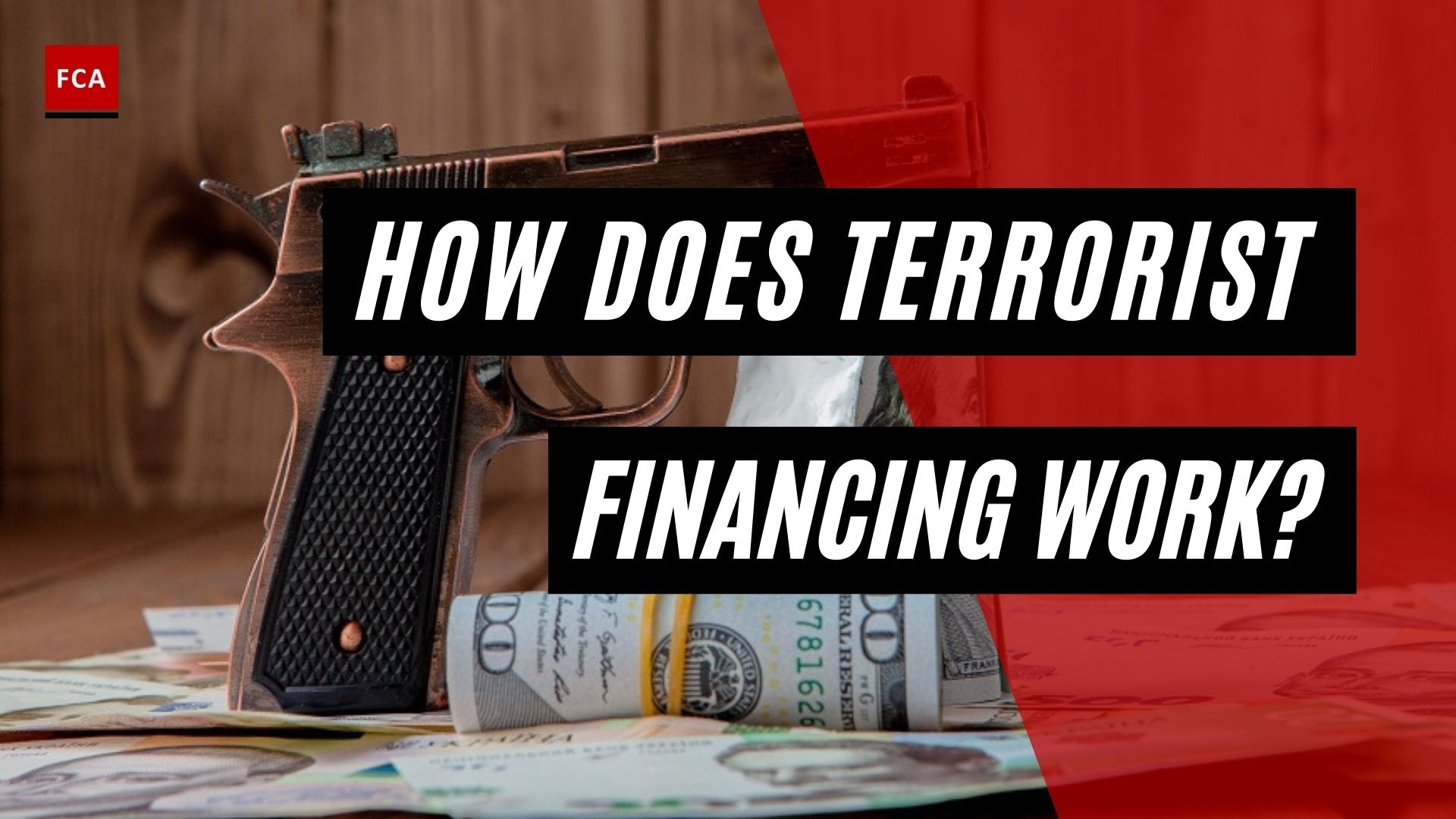 How Does Terrorist Financing Work?