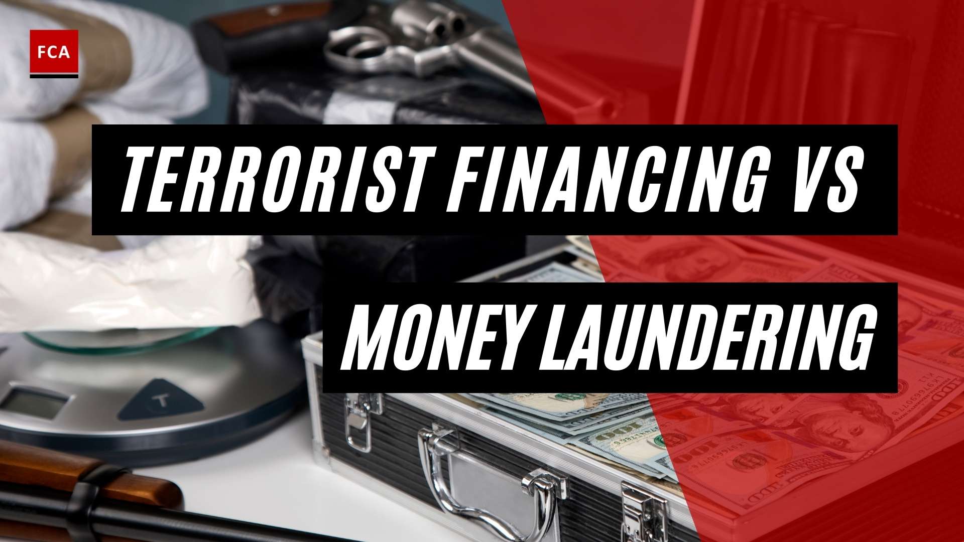 Terrorist Financing VS Money Laundering - Featured Image