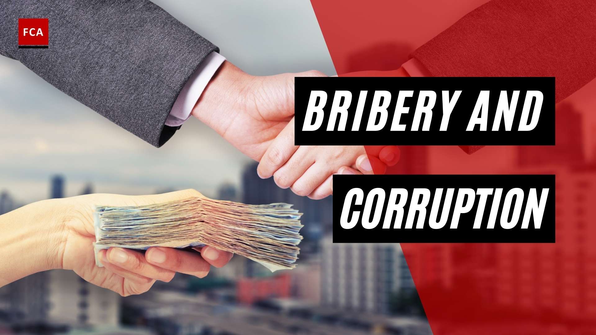 Bribery and Corruption - Featured Image