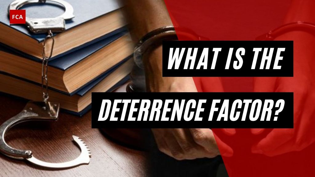 Deterrence Factor