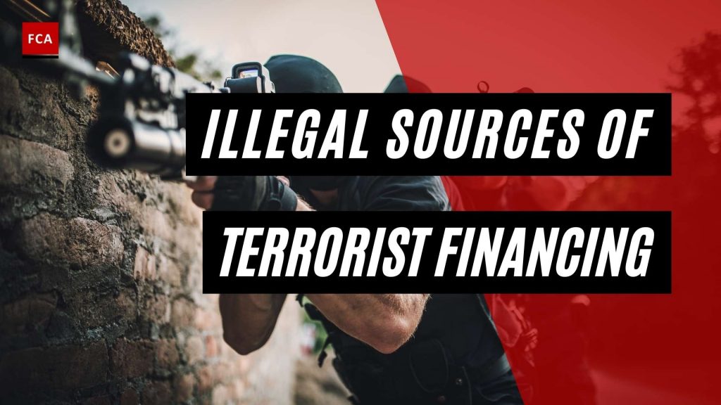 Illegal Sources of Terrorist financing - Featured Image