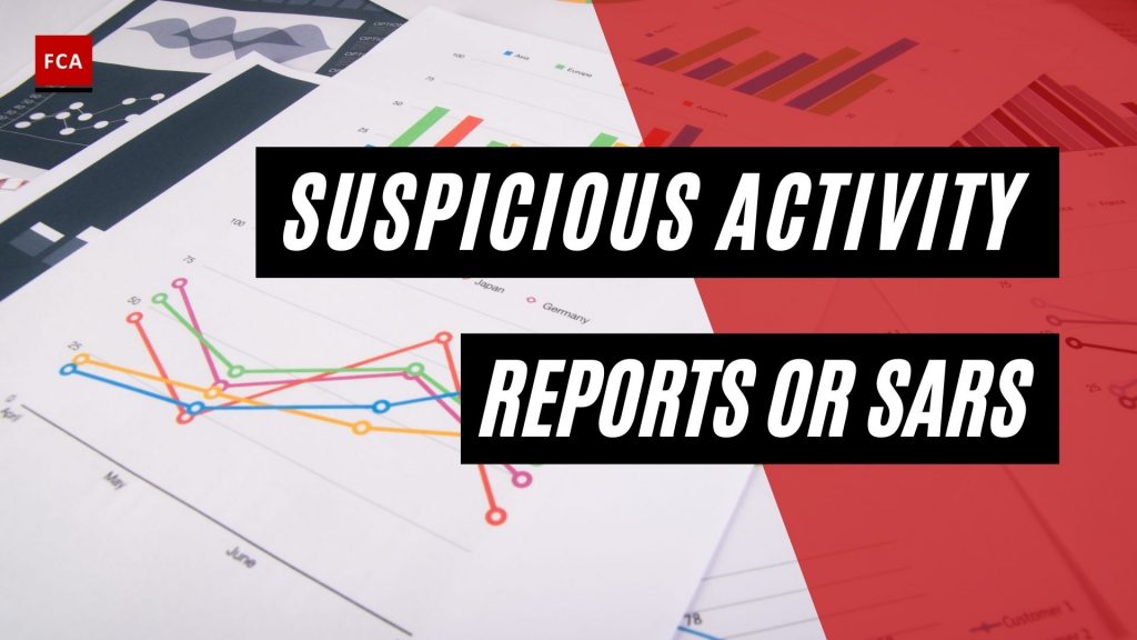 Suspicious Activity Reports Or SARs