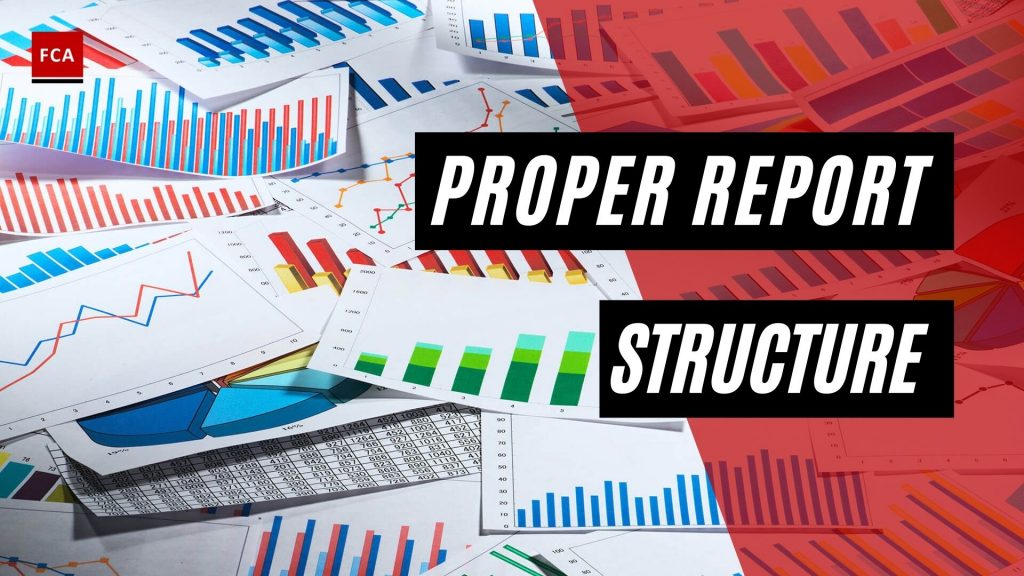 Proper Report Structure