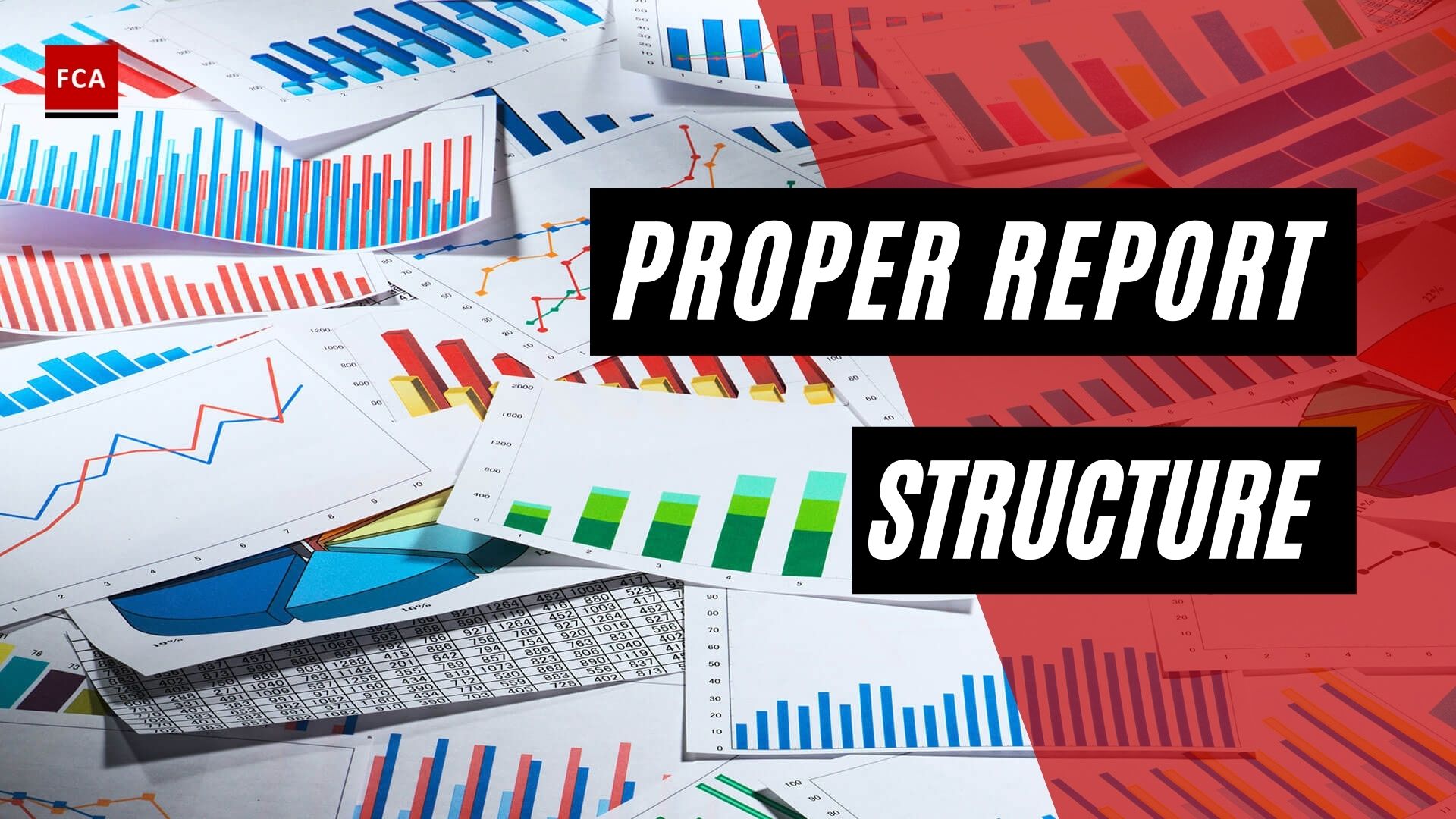 Proper Report Structure