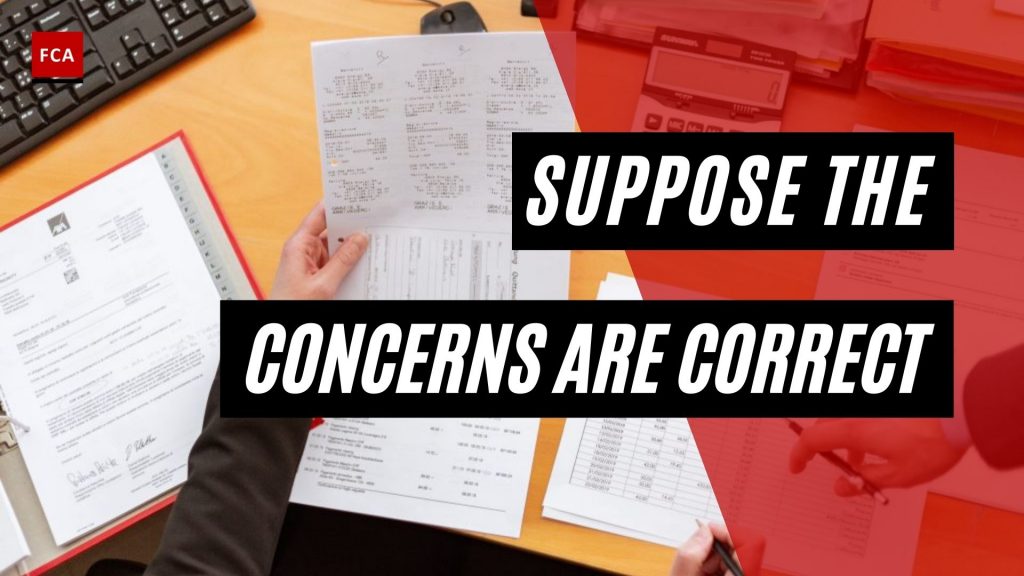 Suppose The Concerns Are Correct