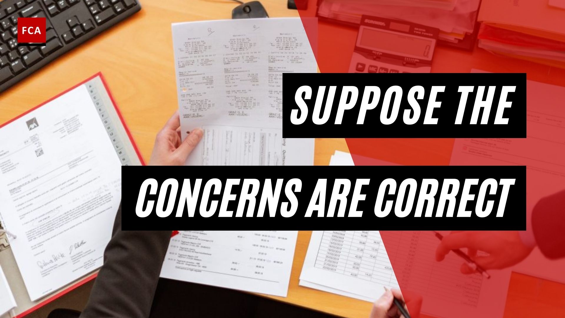 Suppose The Concerns Are Correct