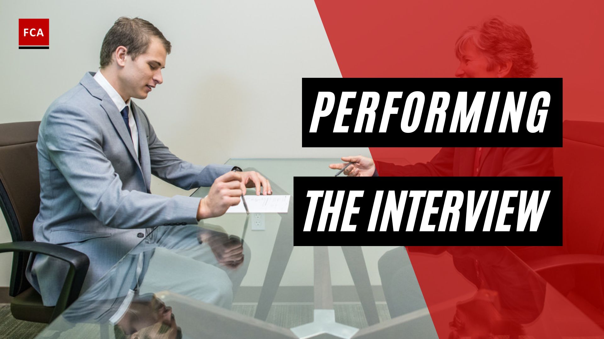 Performing The Interview