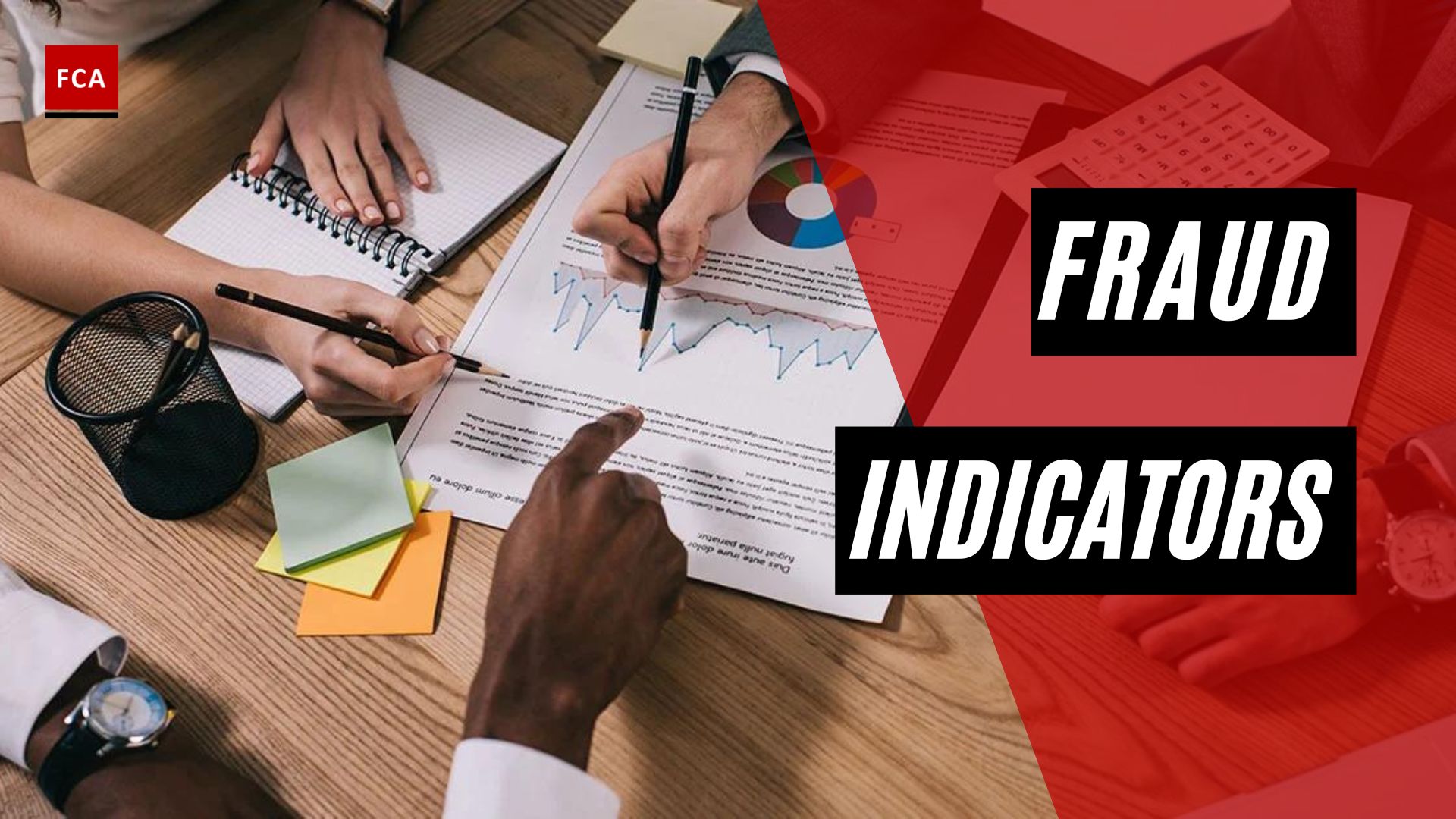 Fraud Indicators