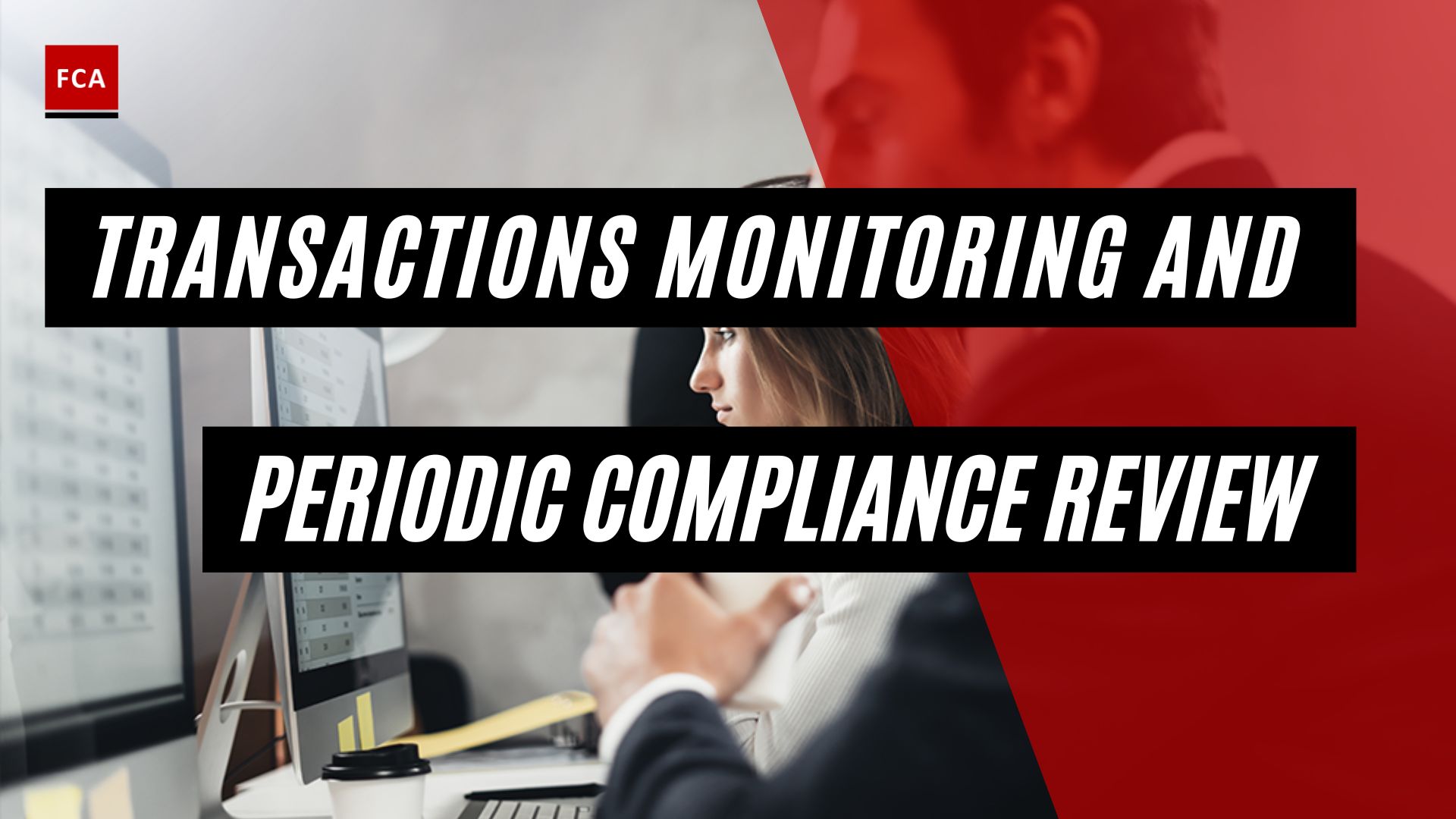 Transactions Monitoring