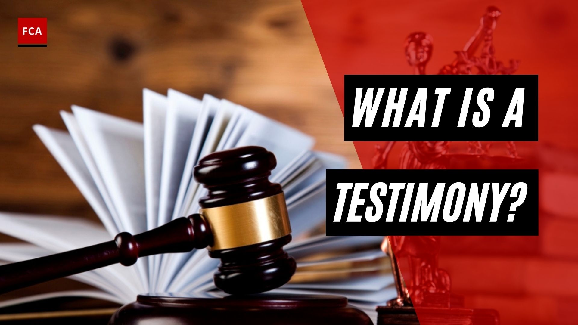 What Is A Testimony?