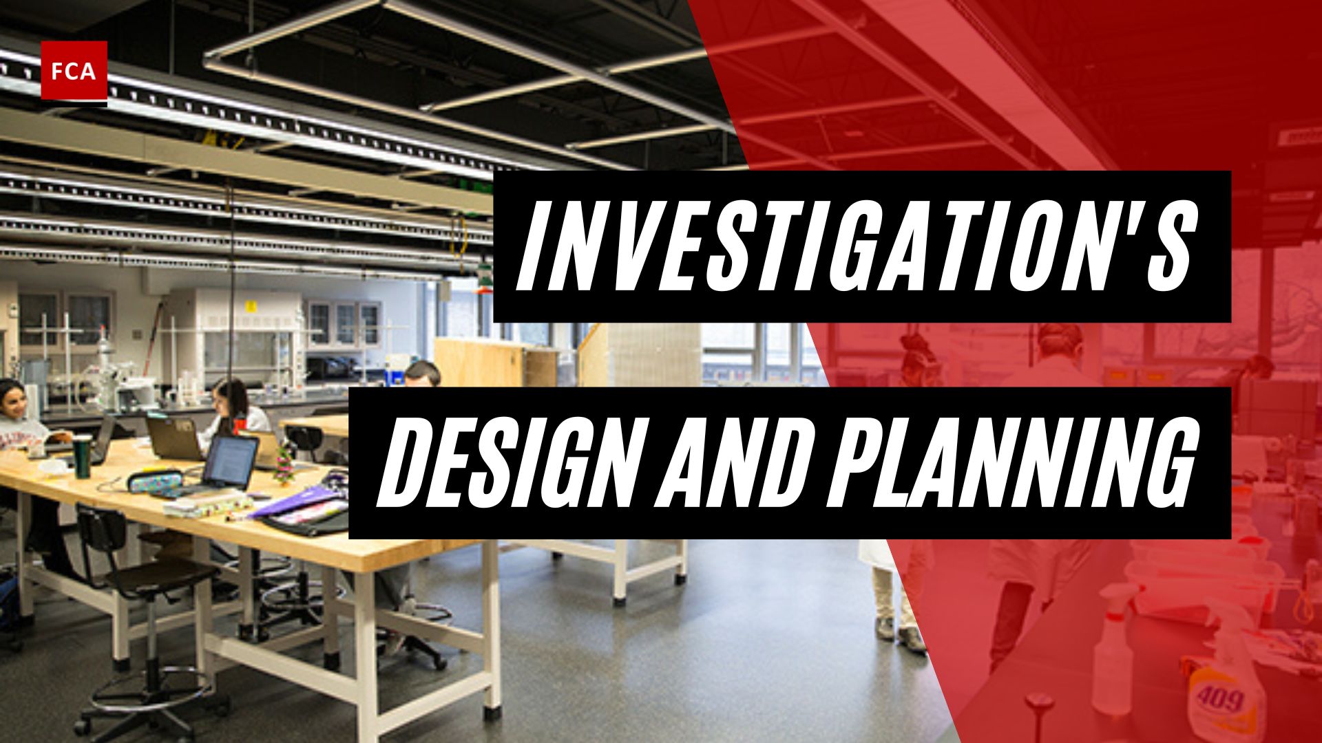 Investigation's Design And Planning