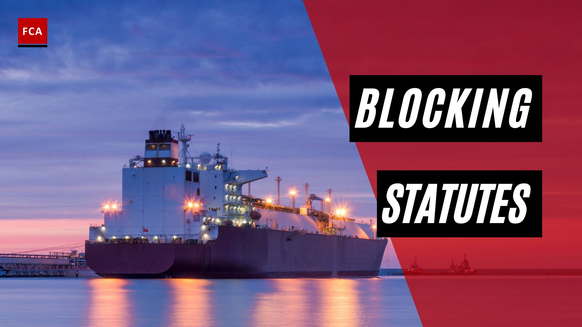 Blocking Statutes