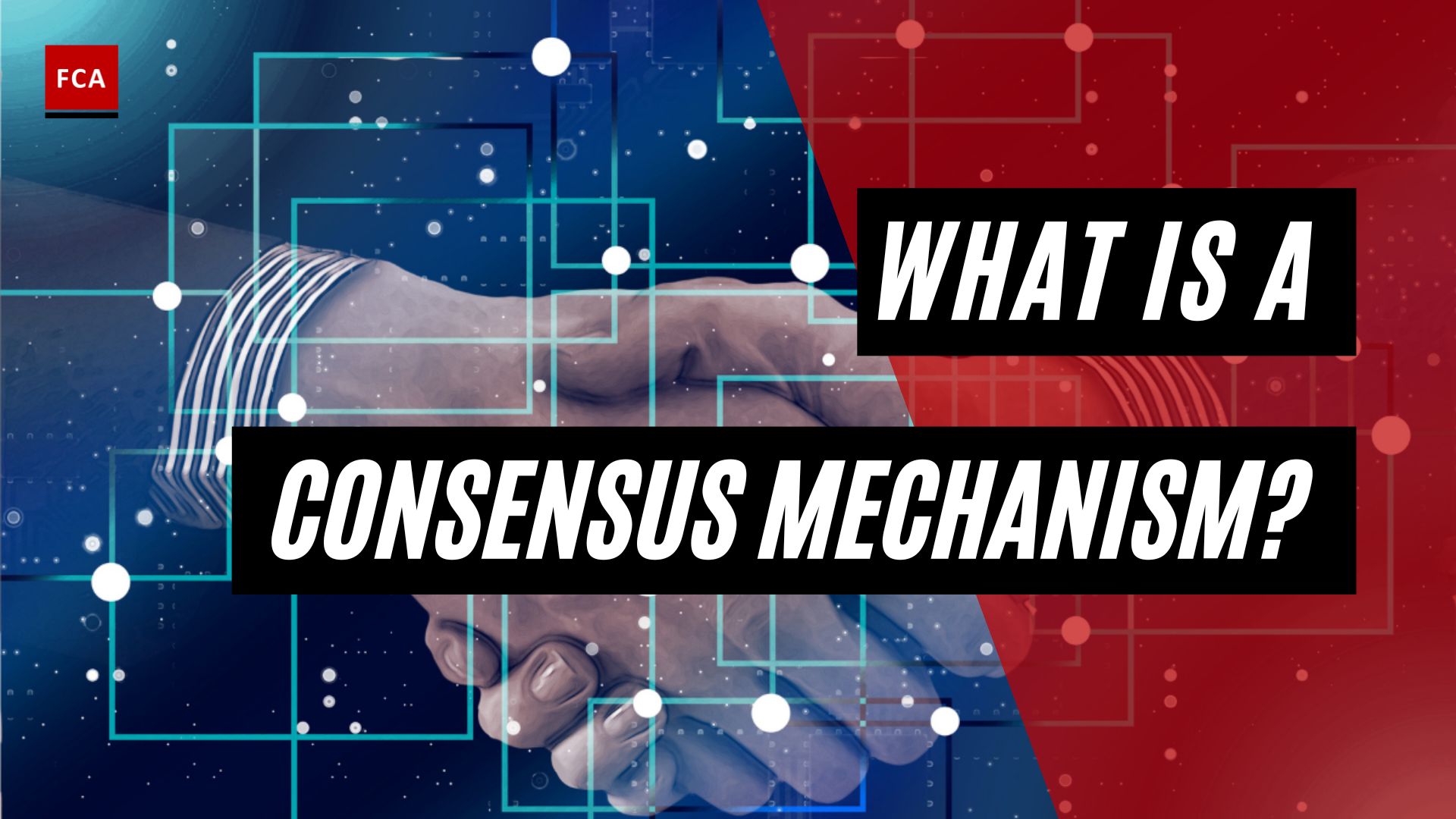 What Is A Consensus Mechanism?