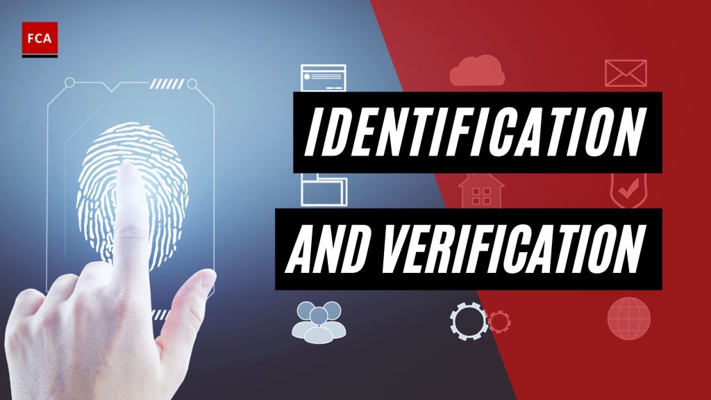 Identification and Verification