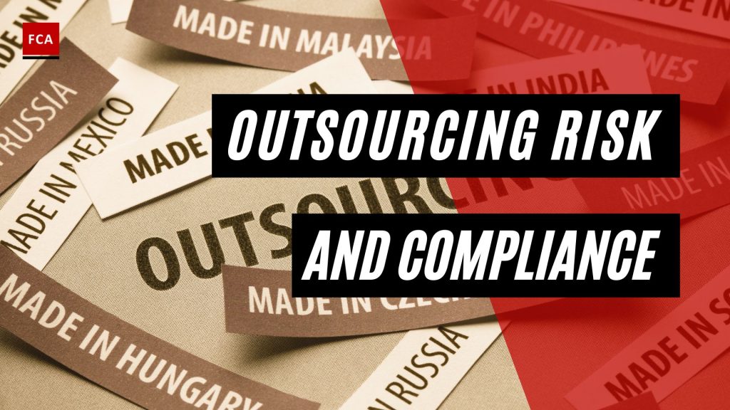 Outsourcing Risk and Compliance