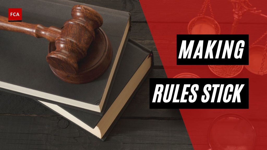 Making Rules Stick