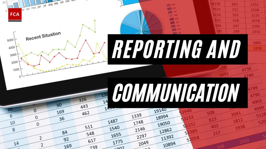 Reporting and Communication