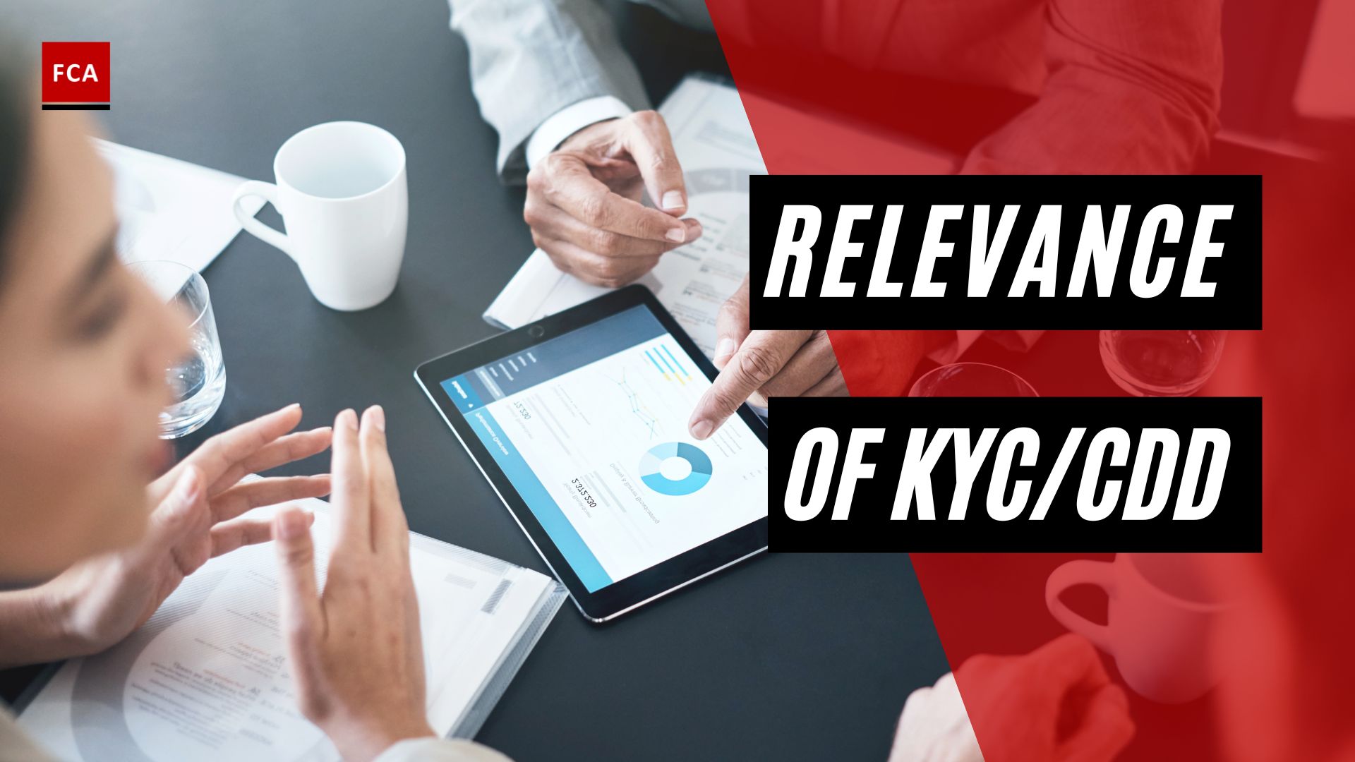Relevance of KYC/CDD