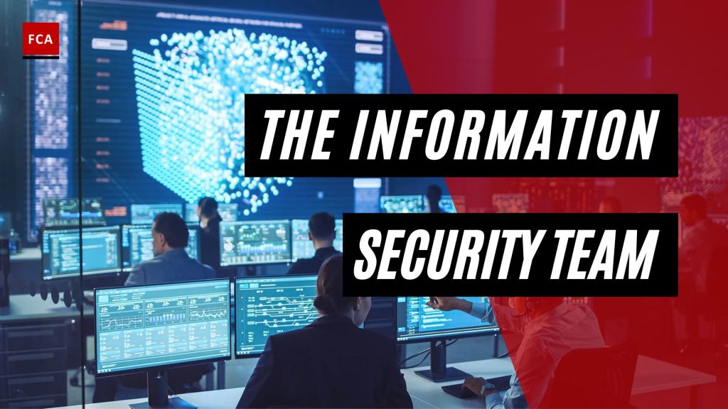 the Information Security Team