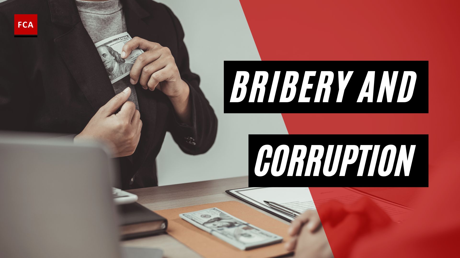 Bribery and Corruption