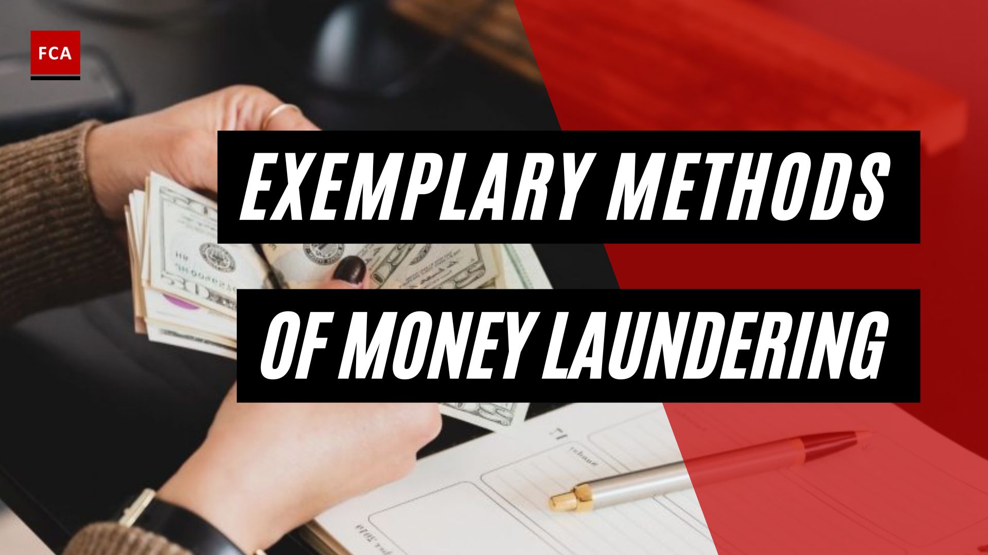 Exemplary Methods of Money Laundering