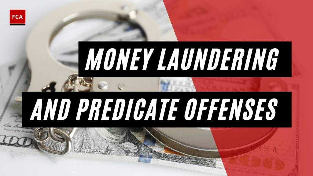 Money Laundering and Predicate Offenses