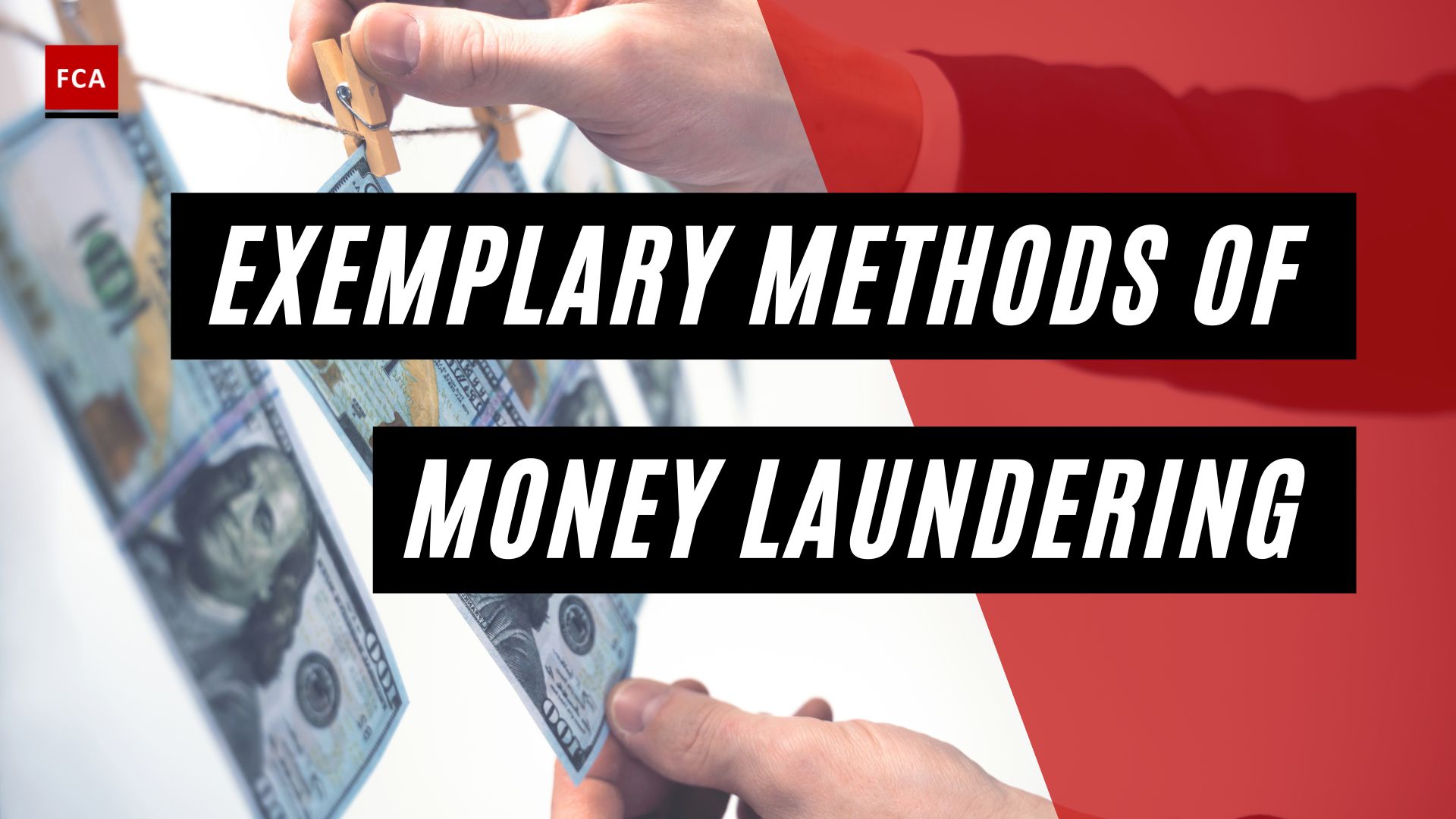 Exemplary Methods of Money Laundering