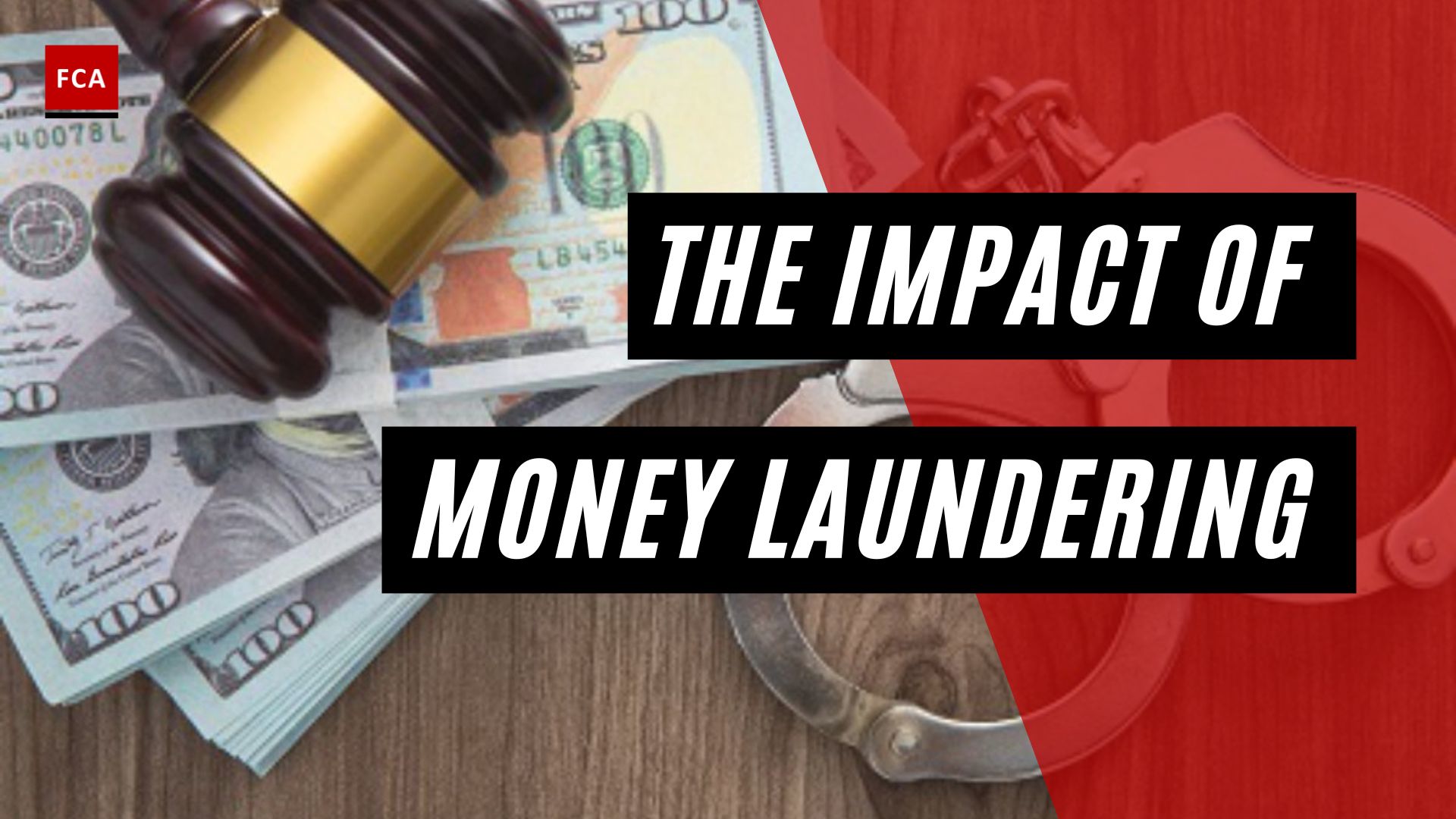 Impact of Money Laundering