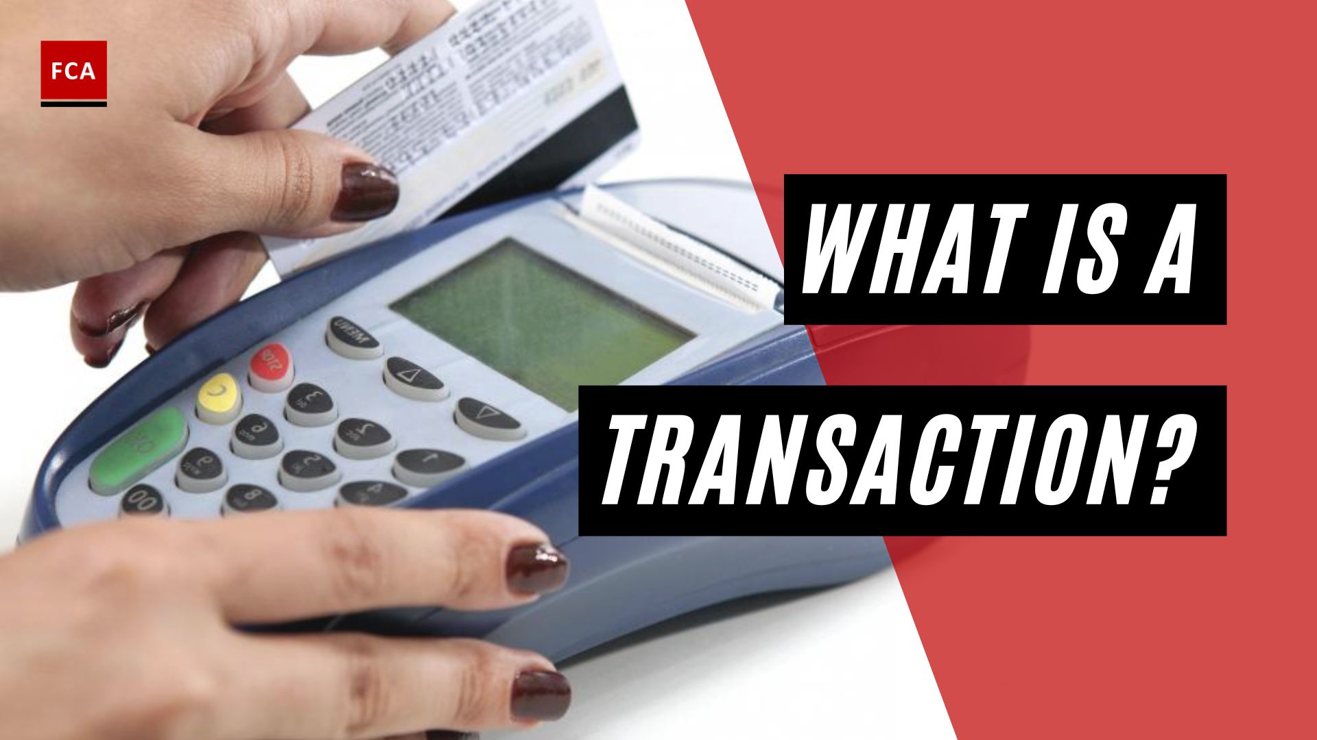 Transaction