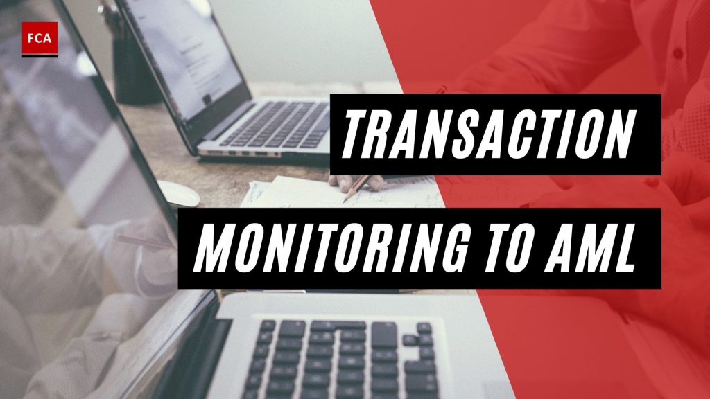 Transaction Monitoring to AML