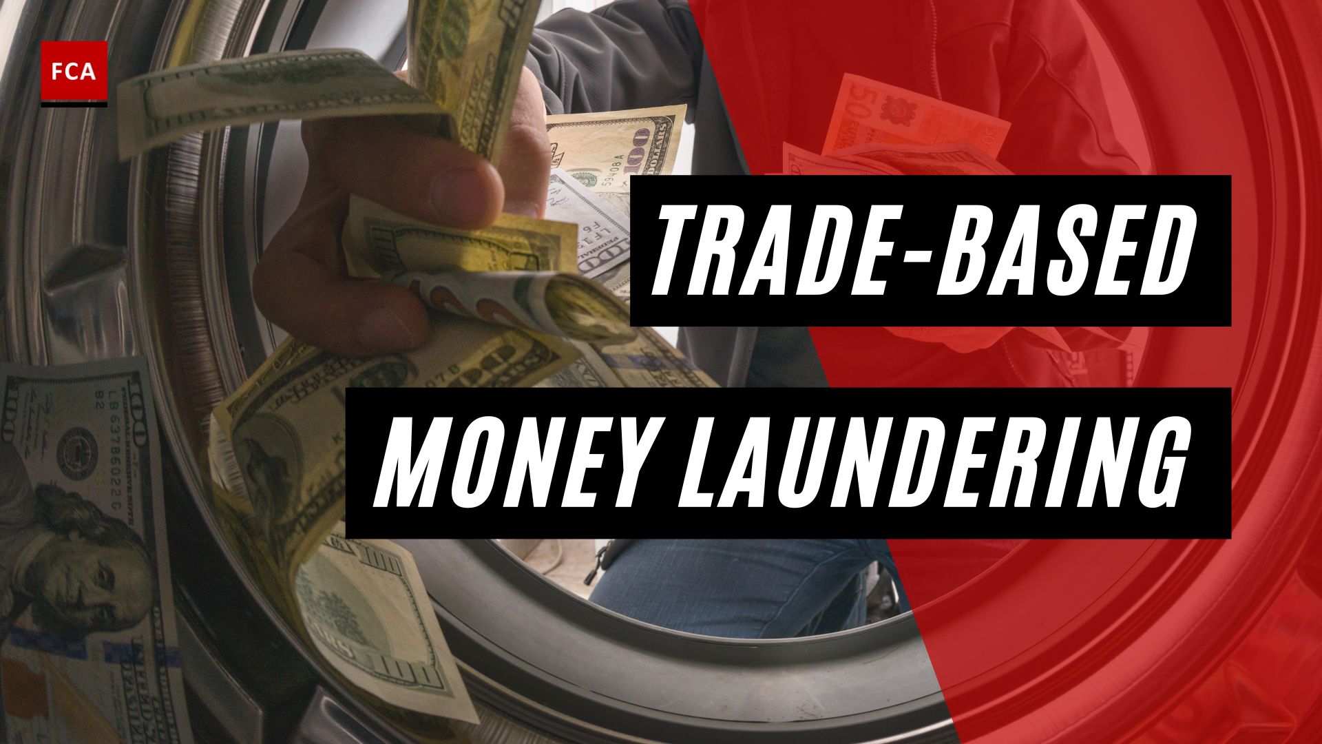 Trade-Based Money Laundering