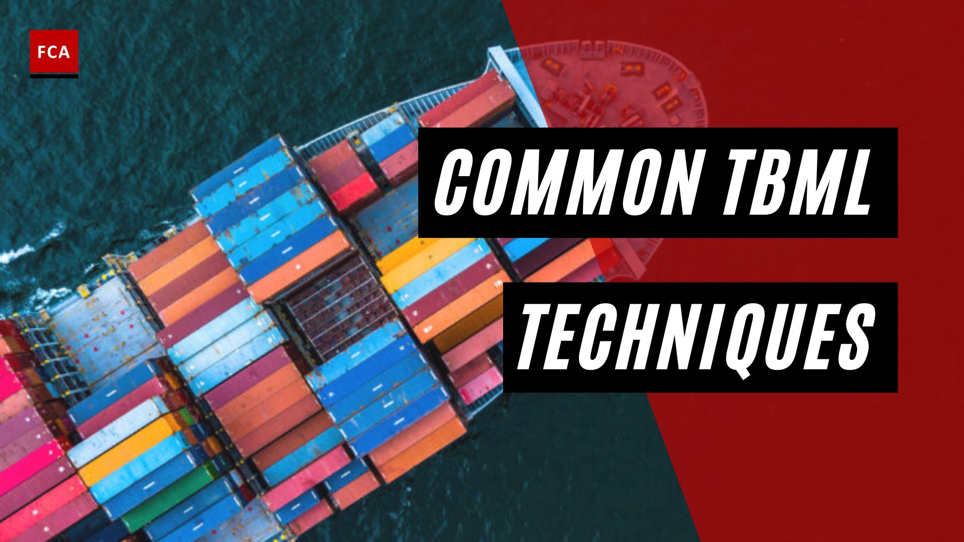 Common TBML Techniques
