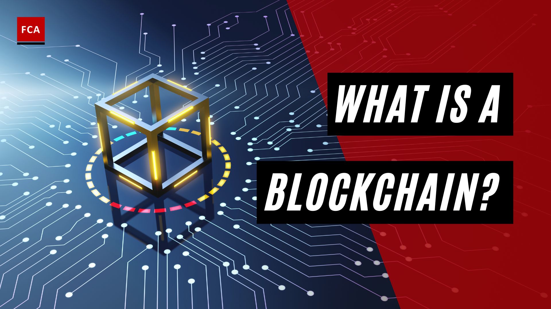 What is a Blockchain?