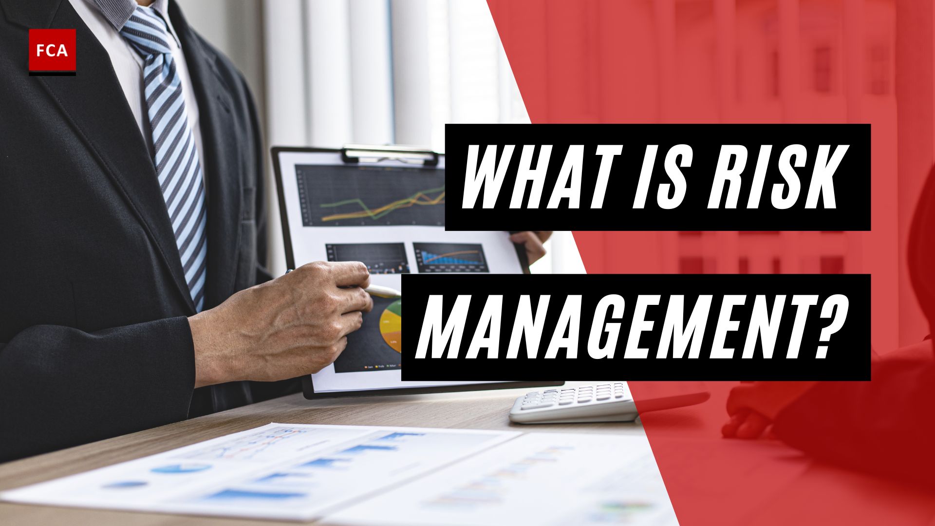 What is Risk Management?