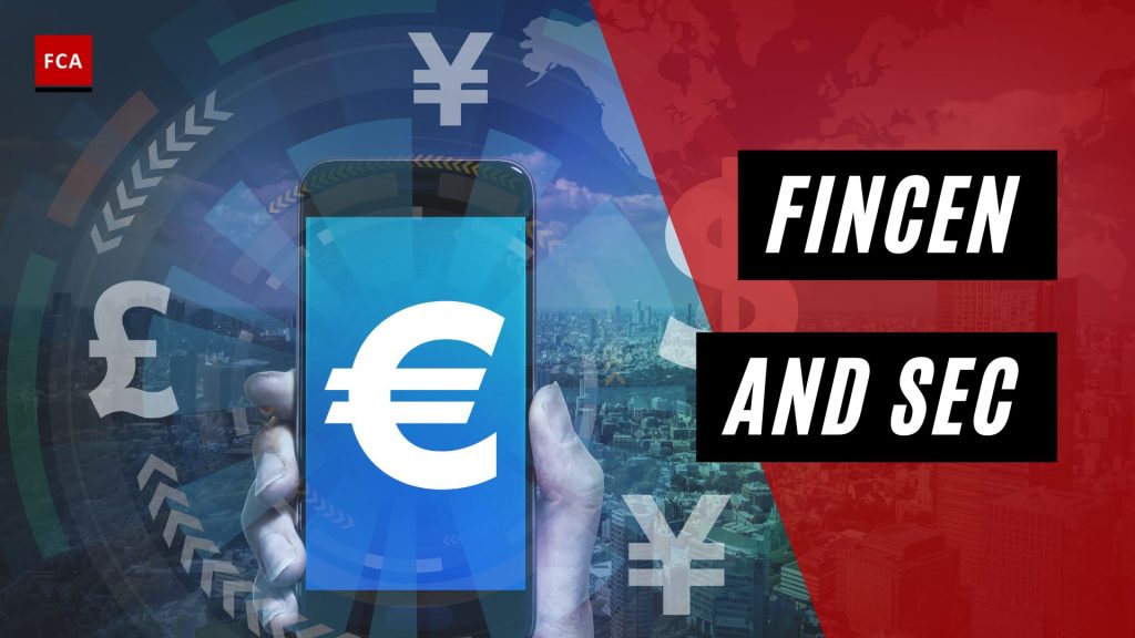 FinCEN and SEC