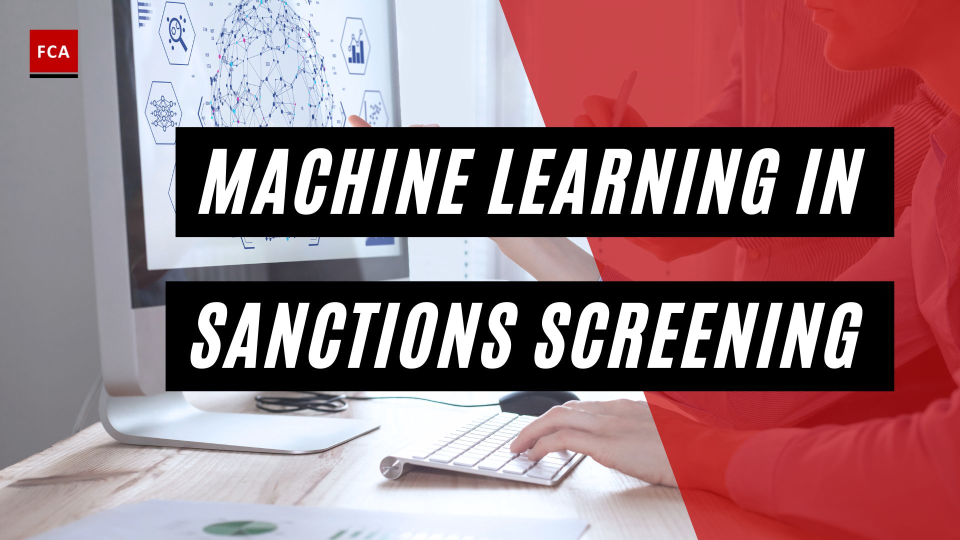 Machine Learning in Sanctions Screening