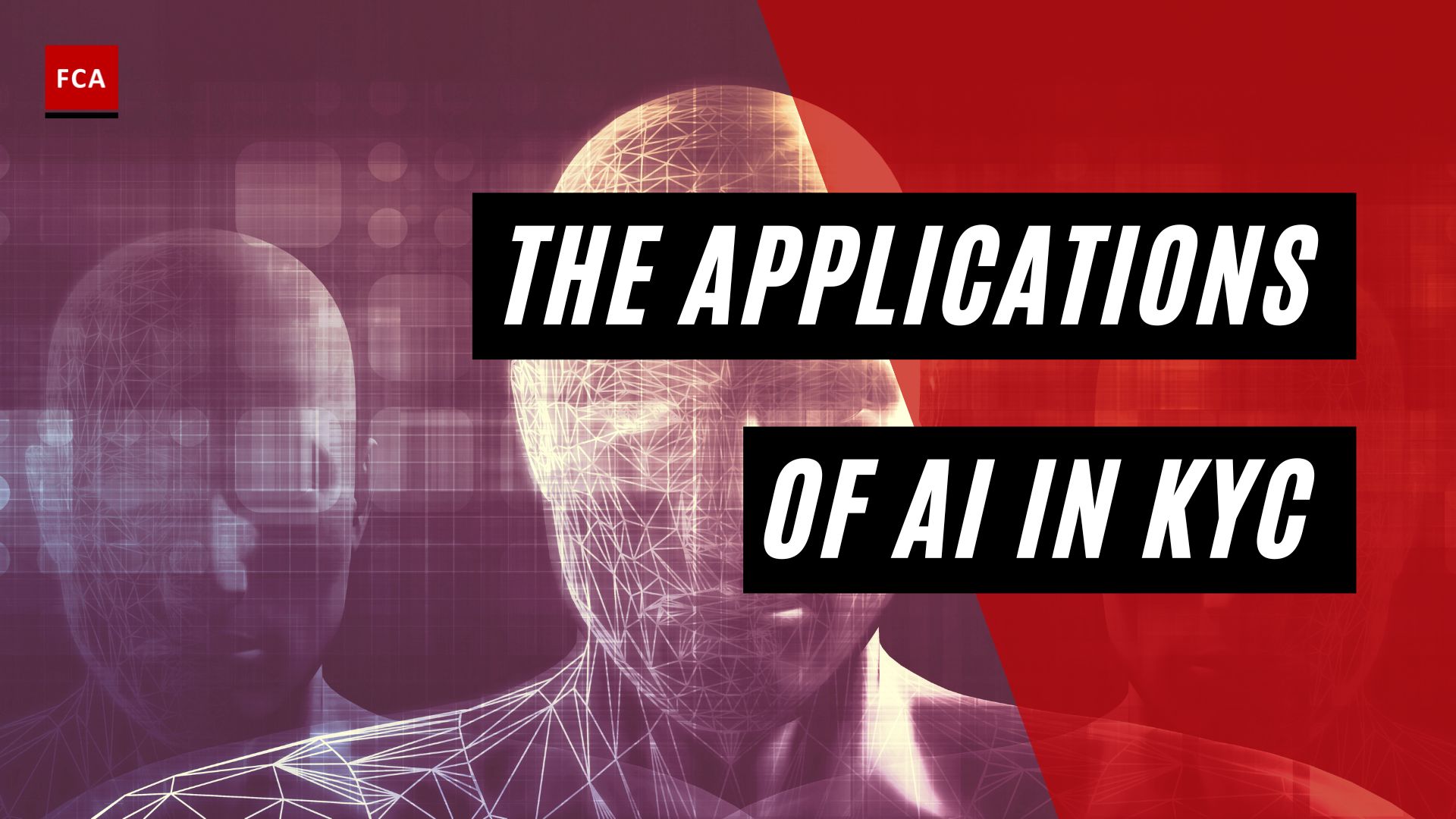 The Applications of AI in KYC