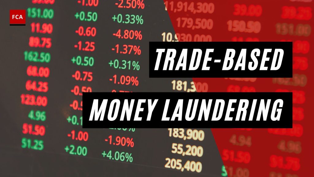 Trade-Based Money Laundering