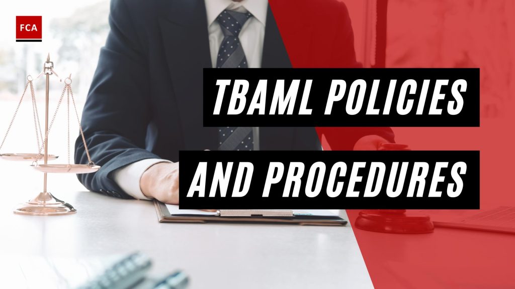 TBAML Policies and Procedures