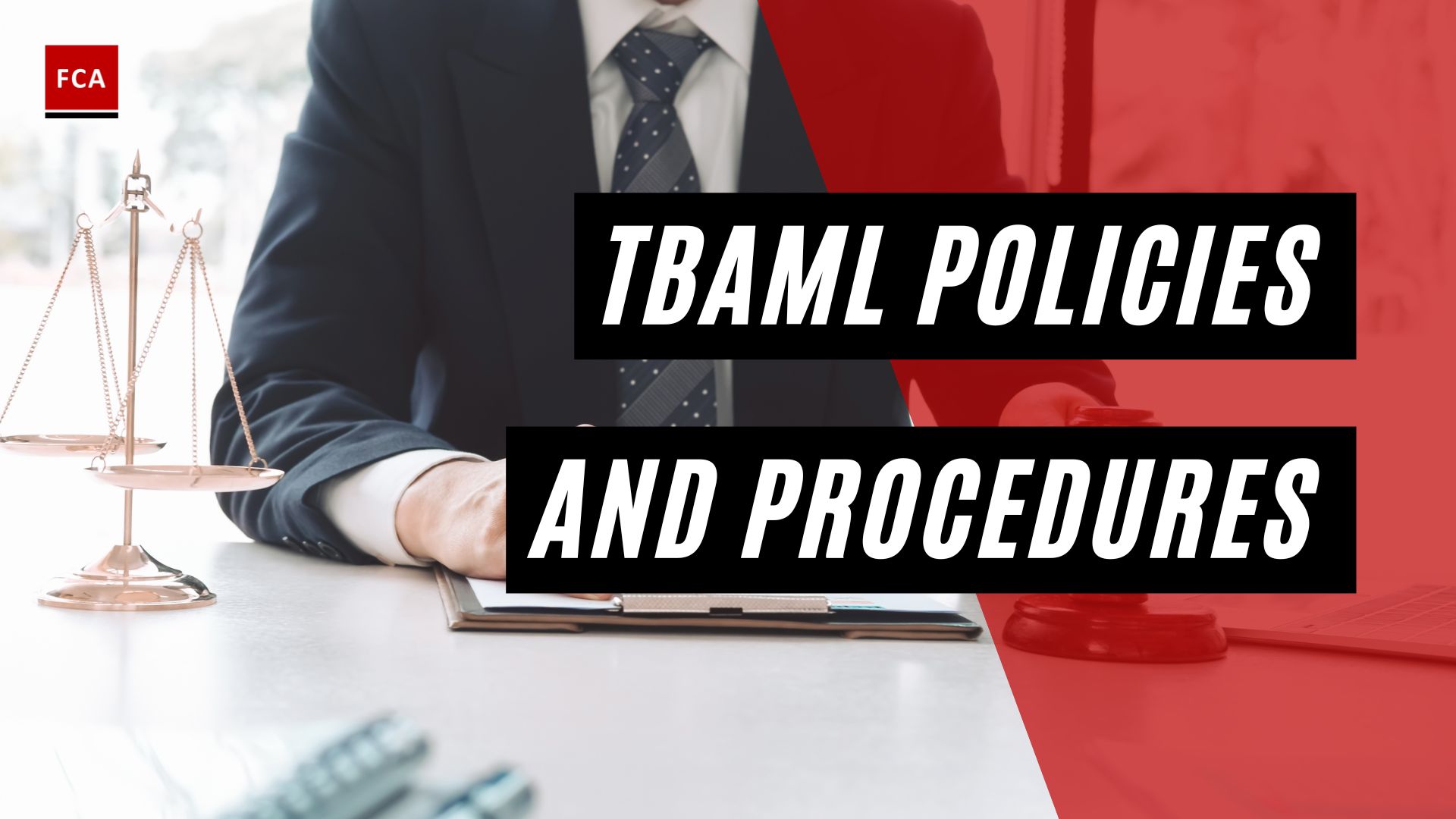 TBAML Policies and Procedures