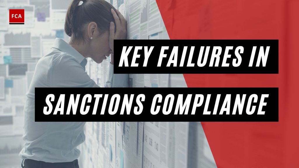 Key Failures in Sanctions Compliance