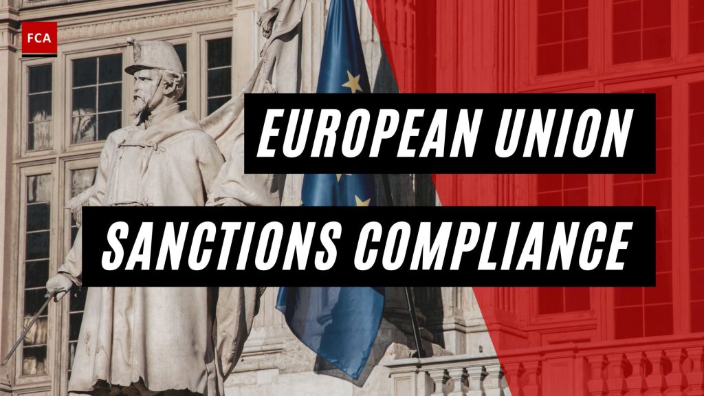 European Union Sanctions Compliance