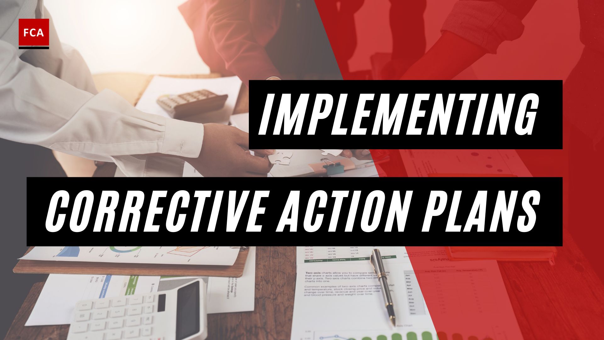 Implementing Corrective Action Plans