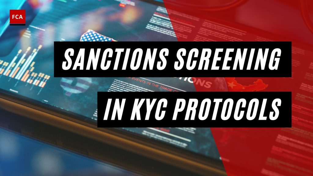 Sanctions Screening in KYC Protocols
