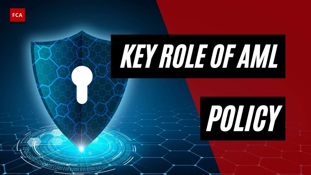 Protecting Against Money Laundering: The Crucial Role of AML Policy